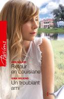 Retour en Louisiane - Un troublant ami