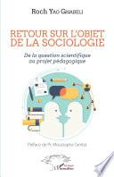 Retour sur l'objet de la sociologie