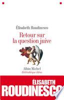 Retour sur la question juive