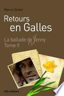 Retours en Galles