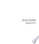 Retrospective Max Bohm Paintings : Provincetown Art Association and Museum : Provincetown, Massachusetts, September 4 Through 20, 1981