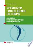 Retrouver l'intelligence du corps