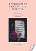 Retrouver le chemin de la sérénité