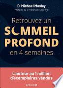 Retrouvez un sommeil profond en 4 semaines
