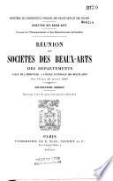 Réunion des sociétés des Beaux-Arts des départements à la Sorbonne