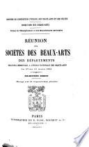 Réunion des sociétés des beaux-arts des départements ...