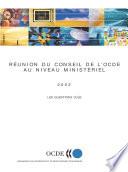 Reunion du conseil de l'OCDE au niveau ministériel 2002 : Les questions clés
