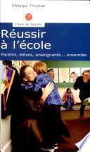 Réussir à l'école