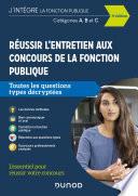 Réussir l'entretien aux concours de la fonction publique