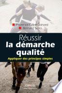 Réussir la démarche qualité