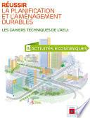 Réussir la planification et l'aménagement durables - 3 Activités économiques
