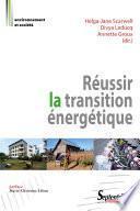 Réussir la transition énergétique