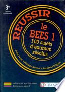 Réussir le BEES 1