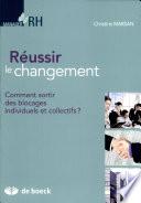 Réussir le changement