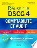 Réussir le DSCG 4 - Comptabilité et audit