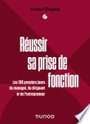 Réussir sa prise de fonction