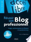 Réussir son blog professionnel
