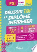 Réussir tout le Diplôme infirmier en 500 fiches de révision - IFSI