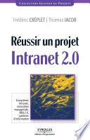 Réussir un projet Intranet 2.0