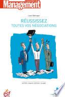 Réussissez toutes vos négociations - nouvelle édition