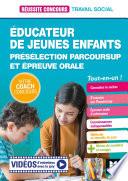 Réussite Concours Educateur jeunes enfants - EJE - Préselection Parcoursup + Ep orale - Préparation