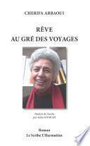 Rêve au gré des voyages