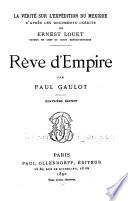 Rève d'empire. 4. éd. 1890