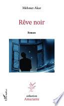 Rêve noir