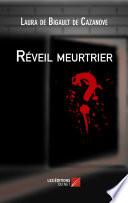 Réveil meurtrier