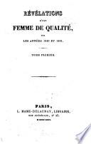 Révélations d'une femme de qualité, sur les années 1830 et 1831