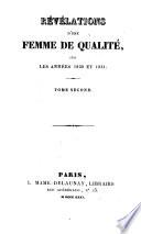 Révélations d'une femme de qualité, sur les années 1830 et 1831