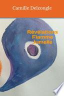 Révélations Flamme Jumelle
