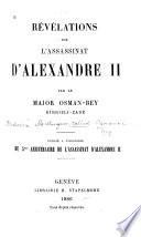 Révélations sur l'assassinat d'Alexandre II