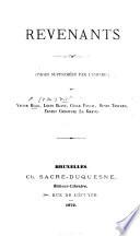 Revenants. (Pages supprimées par l'Empire.) Par Victor Hugo, Louis Blanc, C. Pascal, H. Testard, E. Chériffel La Grave. [Published by Victor Hugo.]