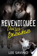 Revendiquée par les Berserkers