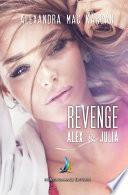 Revenge ~ Alex et Julia, la rencontre | Nouvelle lesbienne
