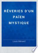 Rêveries d'un païen mystique