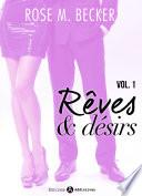 Rêves et désirs, vol. 1