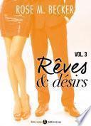 Rêves et désirs, vol. 3