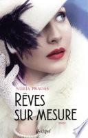 Rêves sur mesure