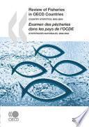 Review of Fisheries in OECD Countries: Country Statistics 2006