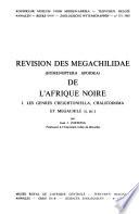 Revision des Megachilidae (Hymenoptera Apoidea) de l'Afrique noire
