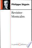 Revisiter Montcalm--