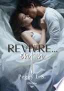 Revivre... enfin