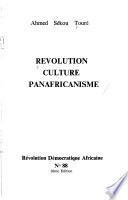Révolution, culture, panafricanisme