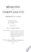 Révolution dans la comptabilité, ou Comptabilité de l'avenir ... Plus des méthodes: B. Joly, Cornet [and others], etc