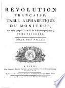 Révolution francaise, ou, Analyse complette et impartiale du Moniteur