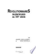 Révolutionnaires silencieuses au XXe siècle