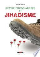 Révolutions arabes et Jihadisme