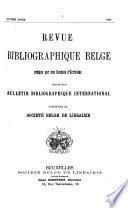 Revue bibliographique belge
